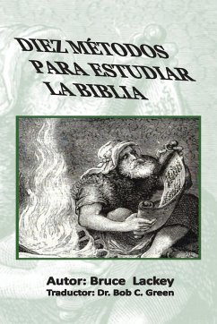 Diez Métodos Para Estudiar La Biblia - Lackey, Bruce