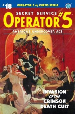 Operator 5 #18: Invasion of the Crimson Death Cult - Davis, Frederick C.