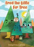 Fred the Little Fir Tree