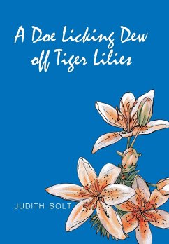 A Doe Licking Dew off Tiger Lilies - Solt, Judith