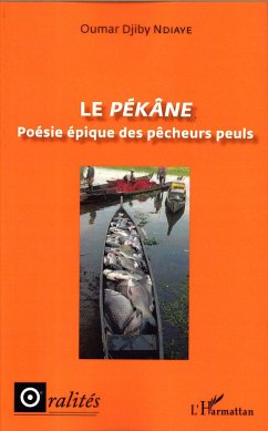 Le <em>Pékâne</em> - Ndiaye, Oumar Djiby