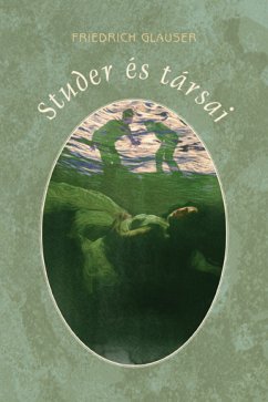 Studer és társai (eBook, ePUB) - Glauser, Friedrich