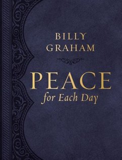 Peace for Each Day, Large Text Leathersoft - Graham, Billy