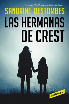 Las hermanas de Crest - Destombes, Sandrine