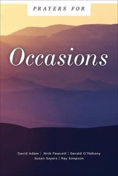 Prayers for Occasions - Adam, David; Fawcett, Nick; O'Mahony, Gerald
