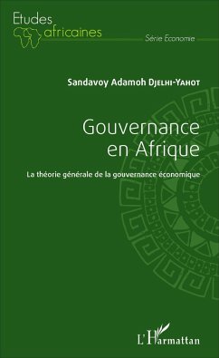 Gouvernance en Afrique - Djelhi-Yahot, Sandavoy Adamoh