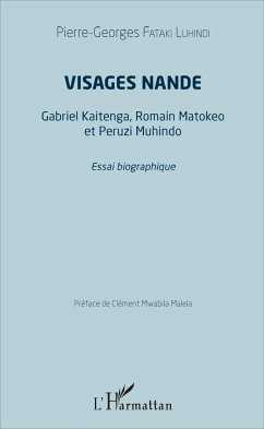 Visages Nande - Fataki Luhindi, Pierre Georges