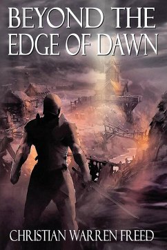 Beyond the Edge of Dawn - Freed, Christian Warren