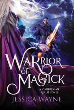 Warrior Of Magick - Wayne, Jessica