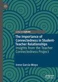 The Importance of Connectedness in Student-Teacher Relationships (eBook, PDF)