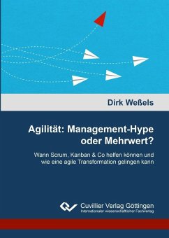 Agilität: Management-Hype oder Mehrwert? (eBook, PDF)