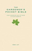 The Gardener's Pocket Bible (eBook, ePUB) The Gardener's Pocket Bible (eBook, ePUB)