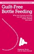 Guilt-free Bottle Feeding (eBook, ePUB) - Bild 1
