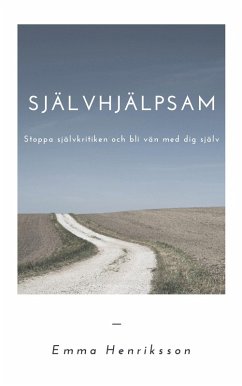 Självhjälpsam (eBook, ePUB) - Henriksson, Emma