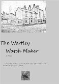 The Wortley Watch Maker (eBook, ePUB)