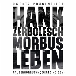 Morbus Leben (MP3-Download) - Zerbolesch, Hank