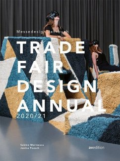 Messedesign Jahrbuch 2020/21. Trade Fair Annual 2020/21 - Marinescu, Sabine;Poesch, Janina