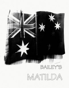 Bailey's Matilda - Bailey, David