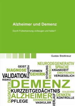 Alzheimer und Demenz - Breitkreuz, Gustav