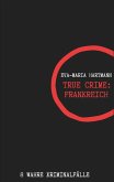 True Crime Frankreich
