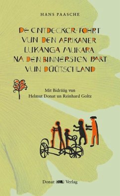 De Entdecker-Fohrt vun den Afrikaner Lukanga Mukara na den binnersten Part vun Düütschland - Paasche, Hans