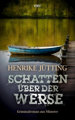 Schatten über der Werse - Jütting, Henrike