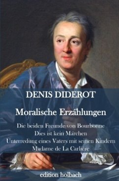 Moralische Erzählungen - Diderot, Denis