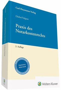 Praxis des Notarkostenrechts - Diehn, Thomas;Volpert, Joachim