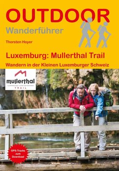 Luxemburg: Mullerthal Trail - Hoyer, Thorsten