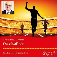 Du schaffst es! - Gorjinia, Alexander A.