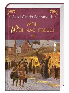 Mein Weihnachtsbuch - Schönfeldt, Sybil Gräfin