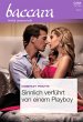 Sinnlich verführt von einem Playboy... - Bild 1