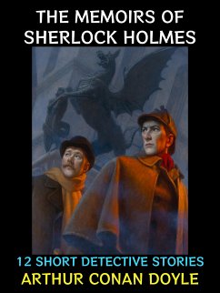 The Memoirs of Sherlock Holmes (eBook, ePUB) - Conan Doyle, Arthur