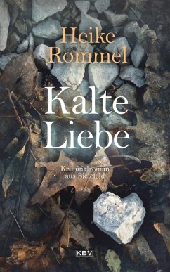 Kalte Liebe (eBook, ePUB) - Rommel, Heike