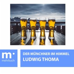 Der Münchner im Himmel (eBook, ePUB) - Thoma, Ludwig