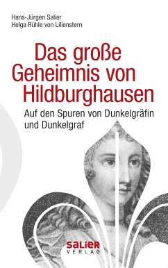 Das große Geheimnis von Hildburghausen (eBook, ePUB) - Salier, Hans-Jürgen; Rühle von Lilienstern, Helga
