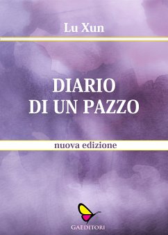 Diario di un pazzo (eBook, ePUB) - Xun, Lu