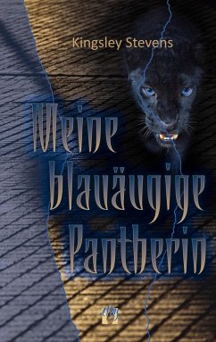 Meine blauäugige Pantherin (eBook, ePUB) - Stevens, Kingsley