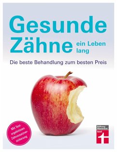 Gesunde Zähne ein Leben lang (eBook, PDF) - Simon, Nicole