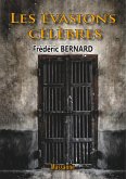 Les évasions célèbres (eBook, ePUB)