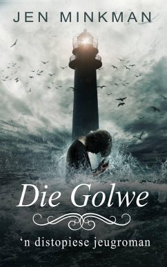 Die Golwe (eBook, ePUB) - Minkman, Jen