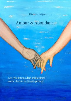 Amour & Abondance (eBook, ePUB)