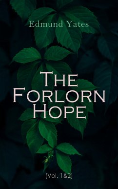 The Forlorn Hope (Vol. 1&2) (eBook, ePUB) - Yates, Edmund