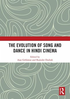 Cover The Evolution of Song and Dance in Hindi Cinema (eBook, ePUB)