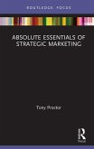 Absolute Essentials of Strategic Marketing (eBook, PDF)