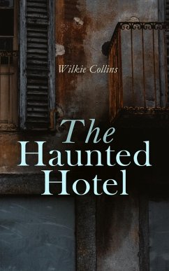 Cover The Haunted Hotel (eBook, ePUB)