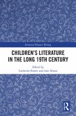 Children's Literature in the Long 19th Century (eBook, PDF)
