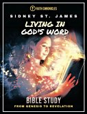 Living in God's Word (The Faith Chronicles, #7) (eBook, ePUB)