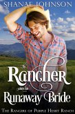 The Rancher takes his Runaway Bride (The Rangers of Purple Heart Ranch, #3) (eBook, ePUB)