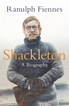 Shackleton (eBook, ePUB) - Fiennes, Ranulph